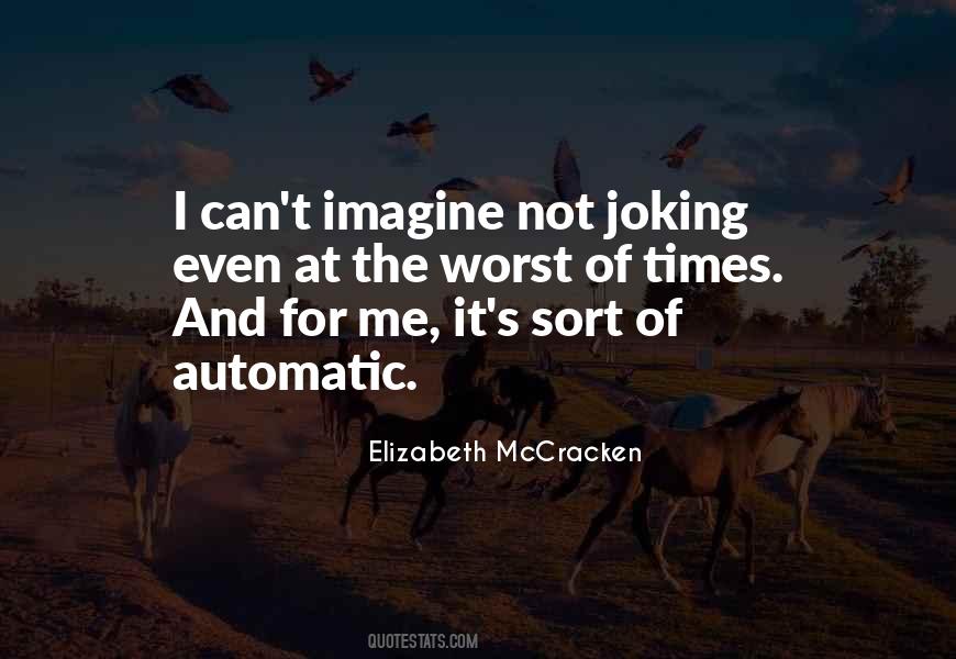 Elizabeth Mccracken Quotes #1179135