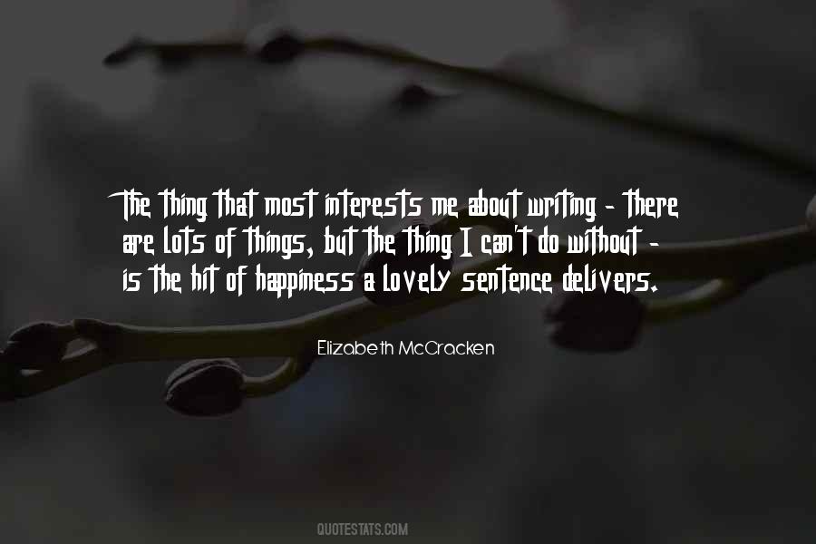 Elizabeth Mccracken Quotes #121867