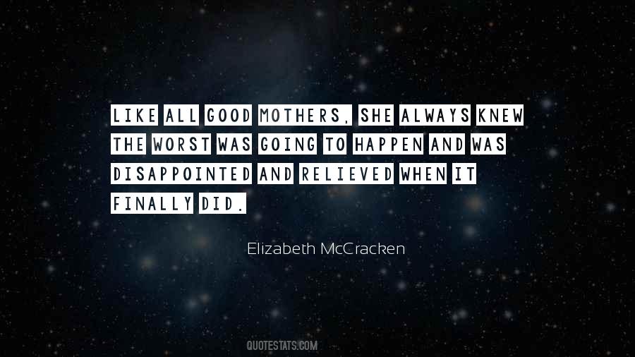 Elizabeth Mccracken Quotes #713377