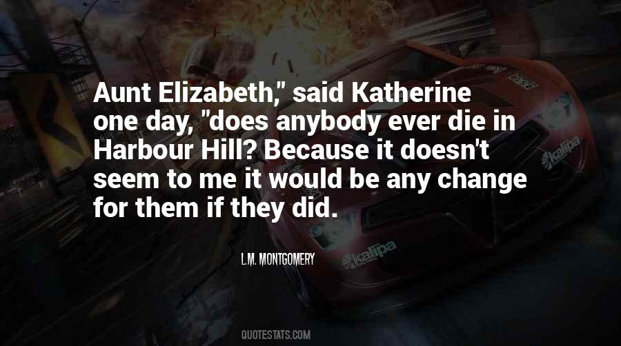 Elizabeth Montgomery Quotes #709544