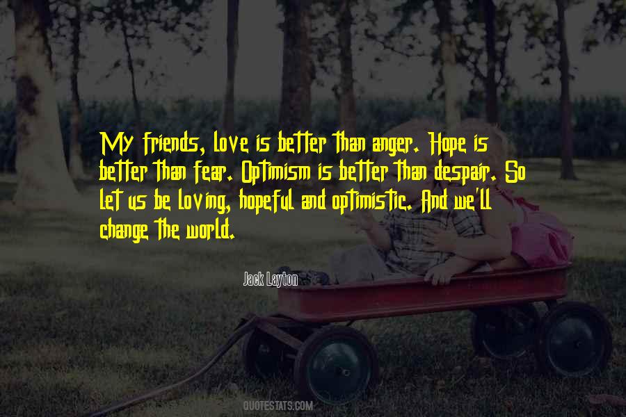 Quotes About Hopeful Love #714369