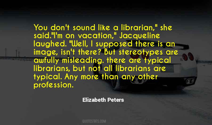 Elizabeth Peters Quotes #1117630