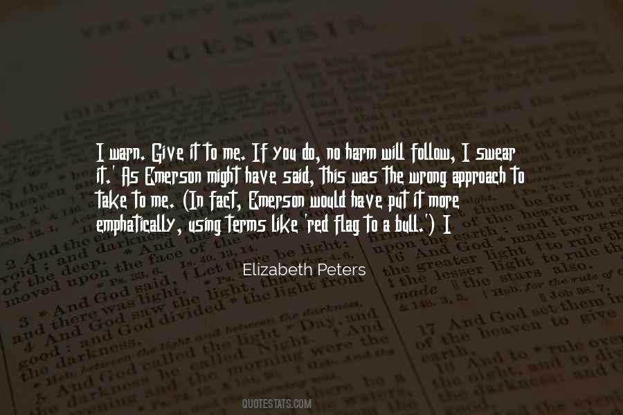 Elizabeth Peters Quotes #839139