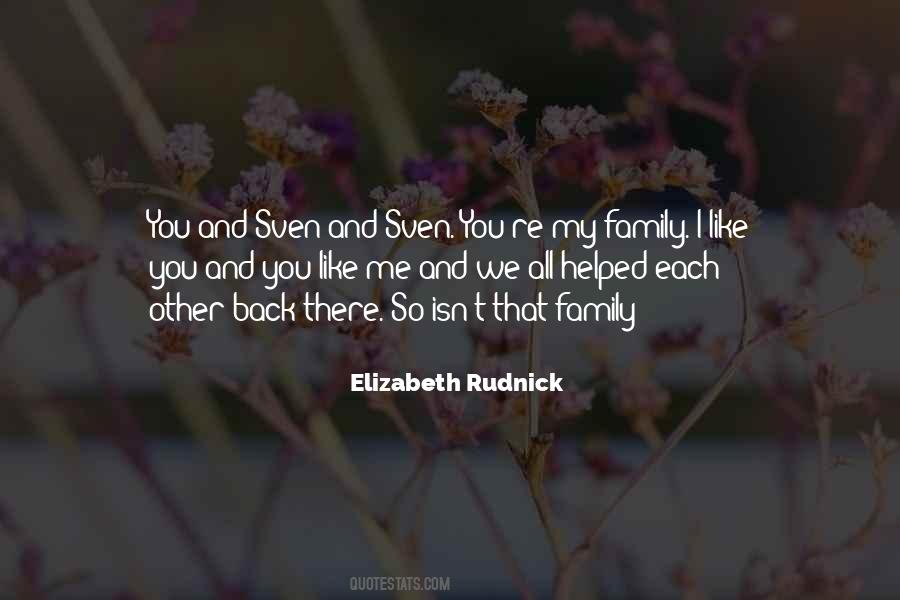 Elizabeth Rudnick Quotes #1427023