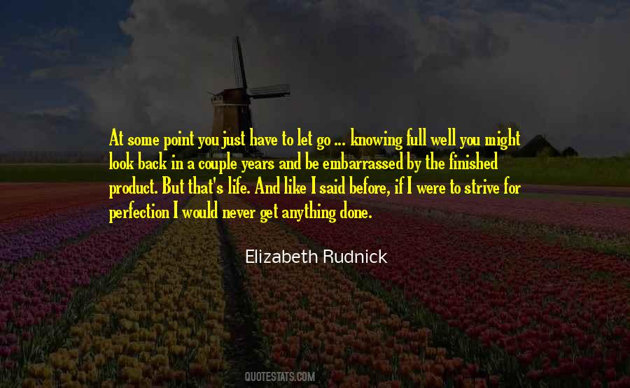 Elizabeth Rudnick Quotes #1537186