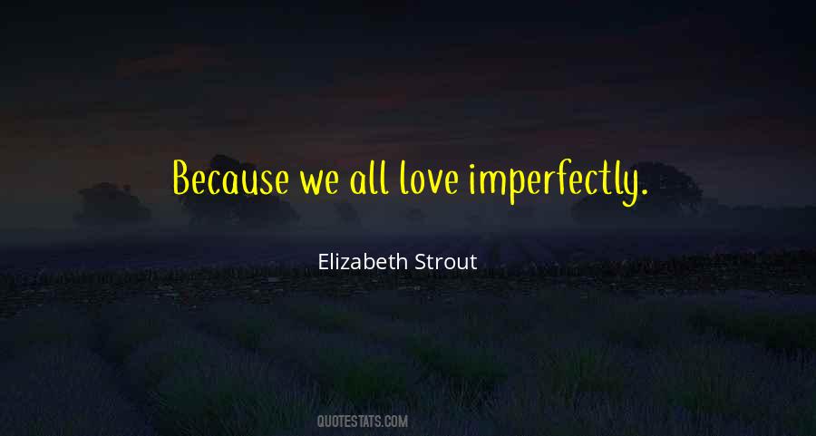 Elizabeth Strout Quotes #565390