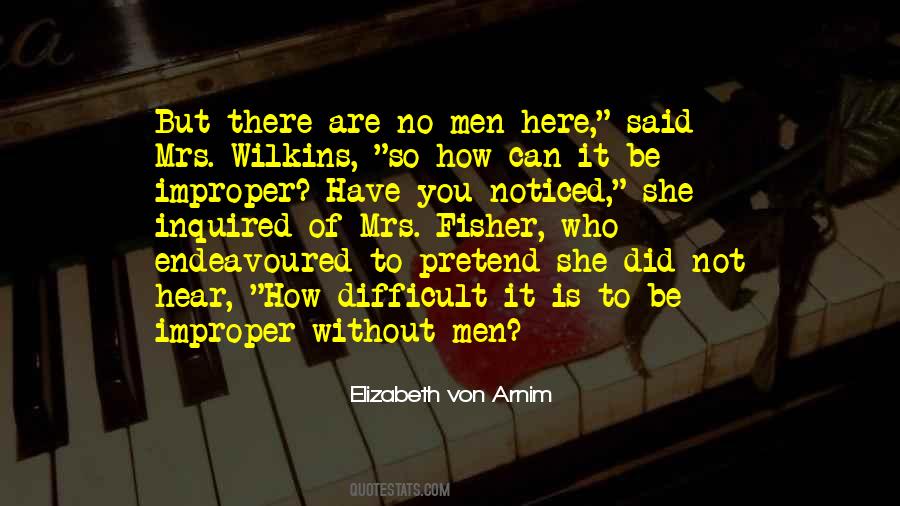 Elizabeth Von Arnim Quotes #111840