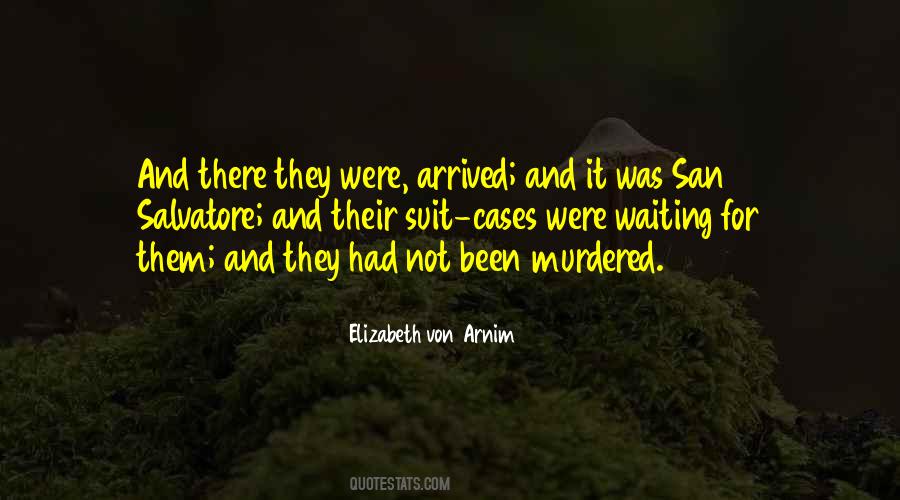 Elizabeth Von Arnim Quotes #1522974