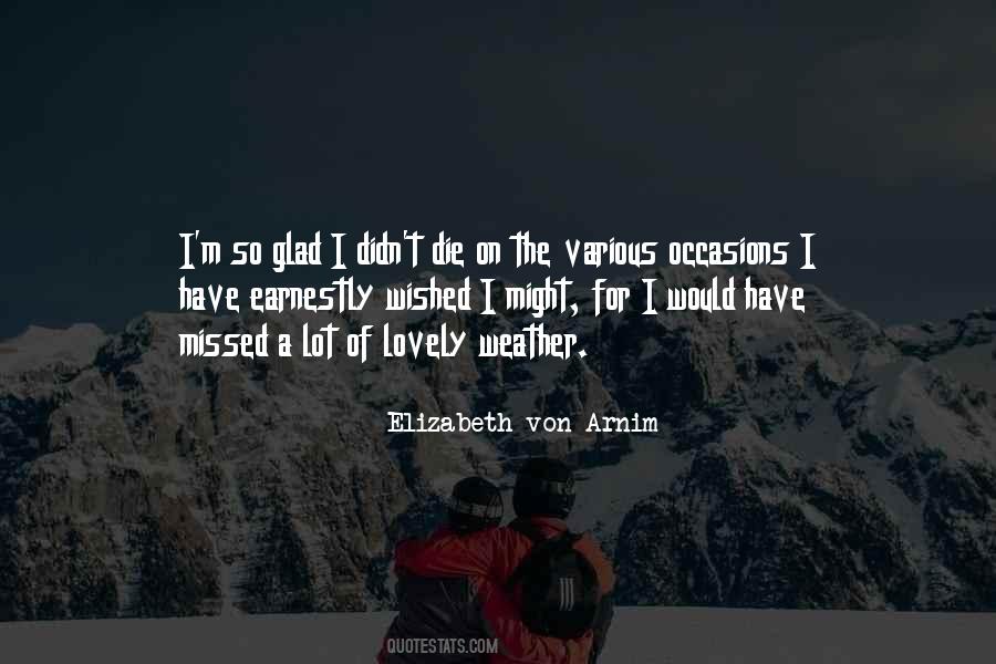 Elizabeth Von Arnim Quotes #1612239