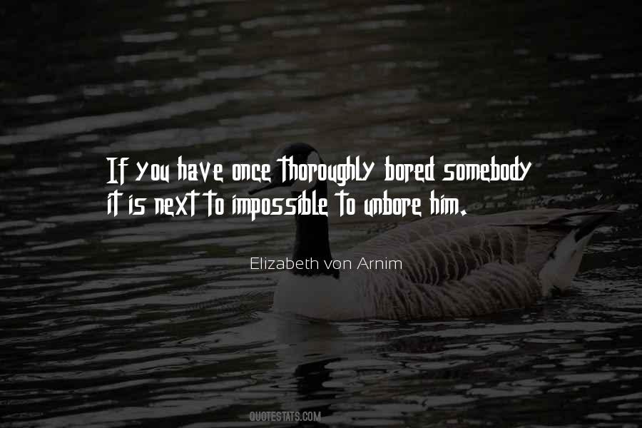 Elizabeth Von Arnim Quotes #733115