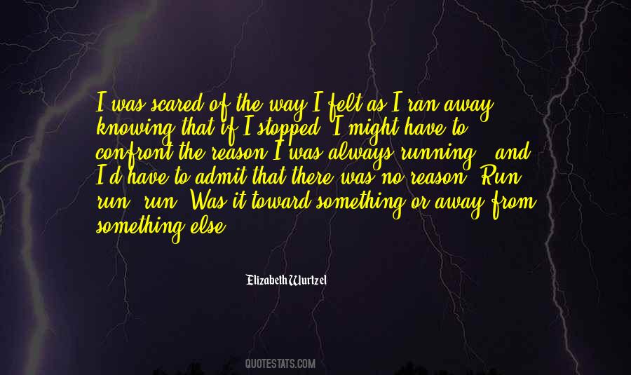 Elizabeth Wurtzel Quotes #1213186