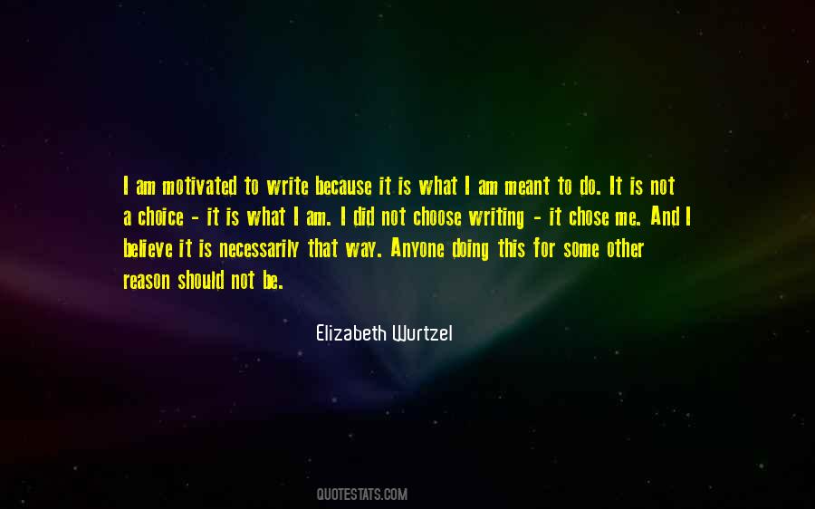 Elizabeth Wurtzel Quotes #258278