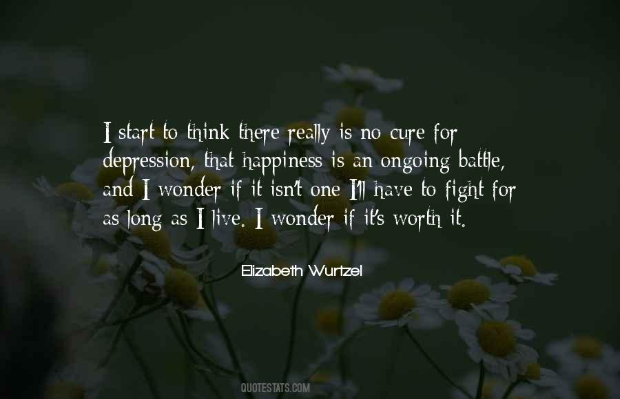 Elizabeth Wurtzel Quotes #50915