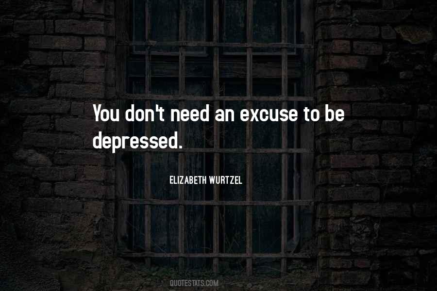 Elizabeth Wurtzel Quotes #517383