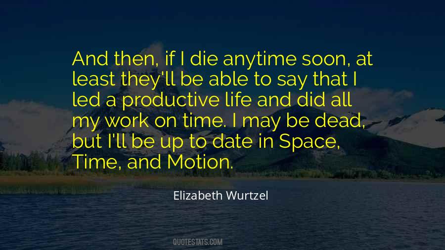 Elizabeth Wurtzel Quotes #663180