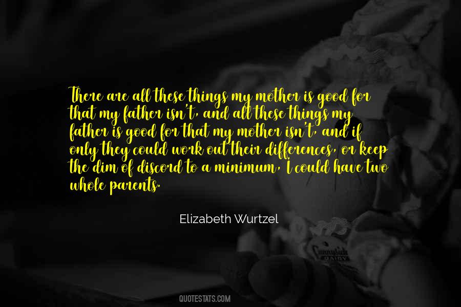 Elizabeth Wurtzel Quotes #688222