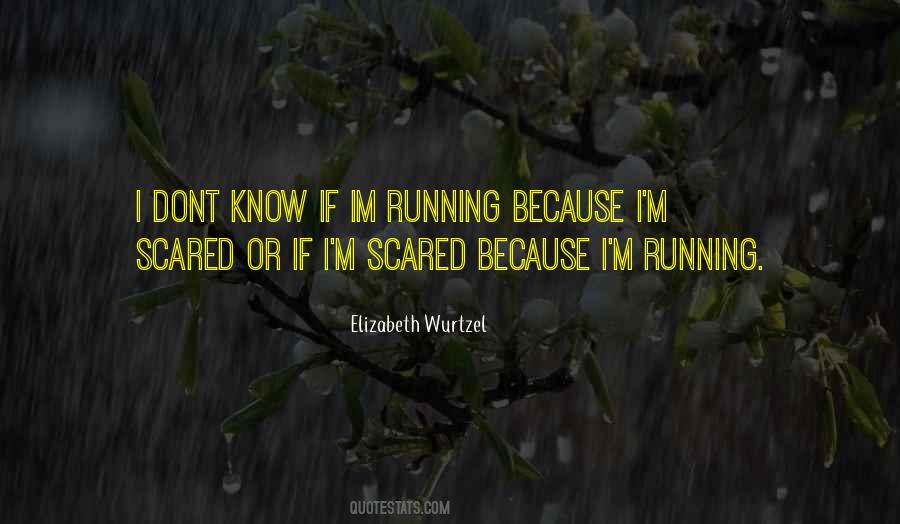 Elizabeth Wurtzel Quotes #701624