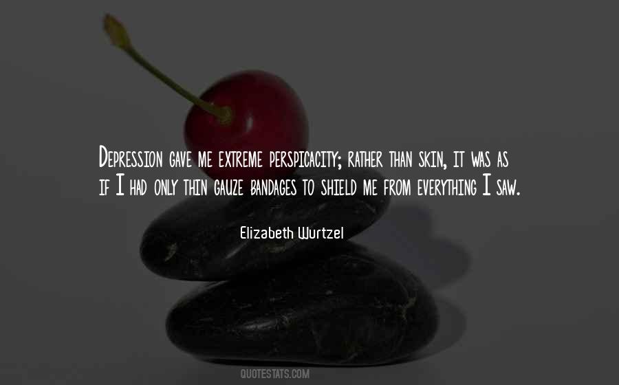 Elizabeth Wurtzel Quotes #790831