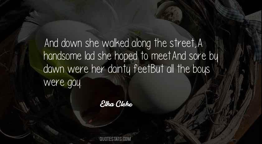Elka Cloke Quotes #1653124