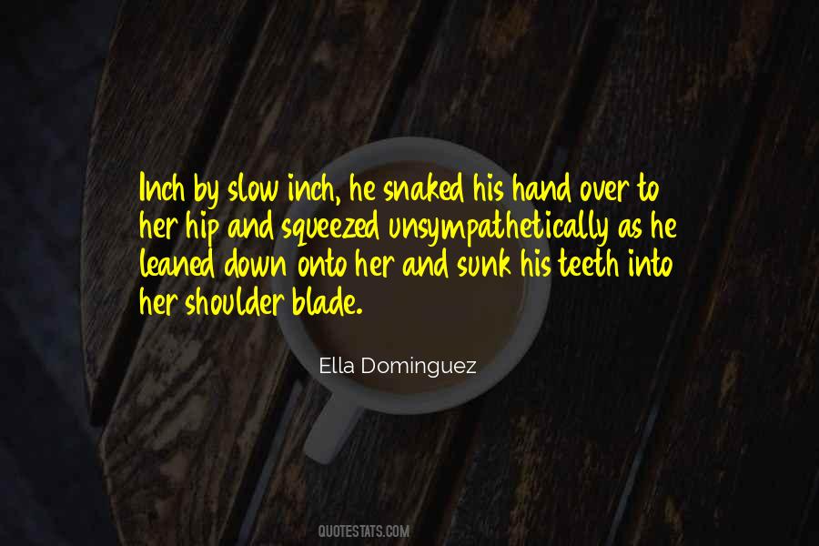 Ella Dominguez Quotes #1253263