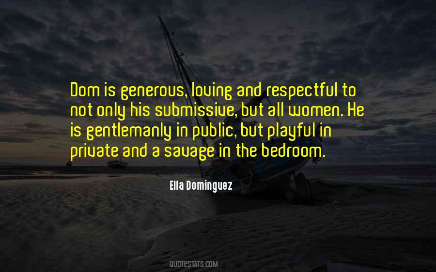 Ella Dominguez Quotes #1762919