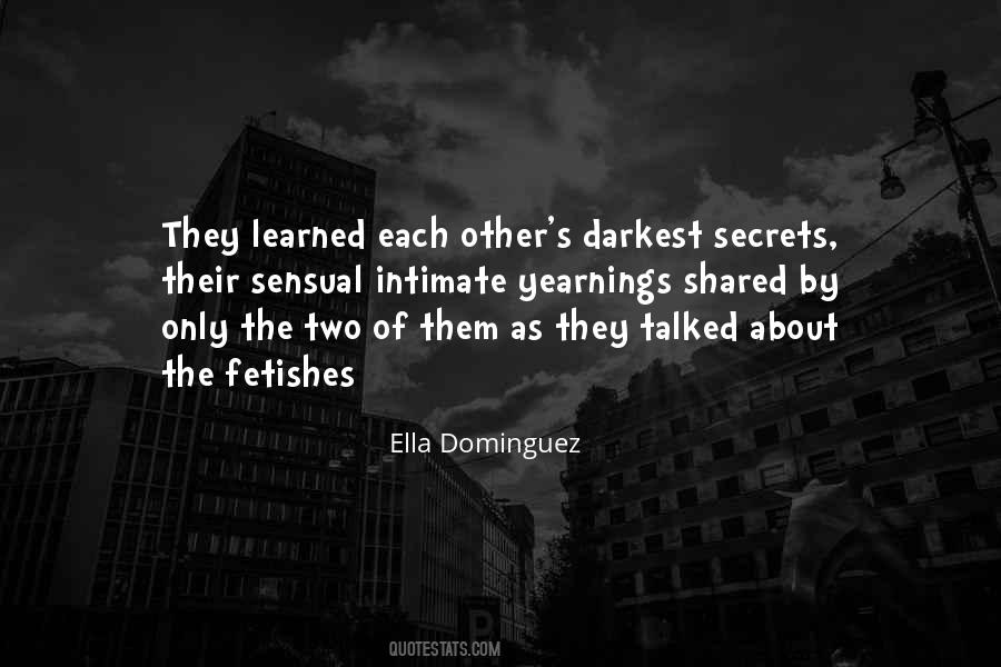 Ella Dominguez Quotes #1828984