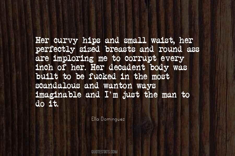Ella Dominguez Quotes #850406