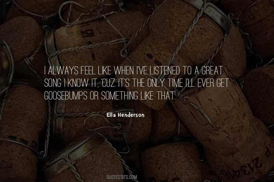 Ella Henderson Quotes #1080559