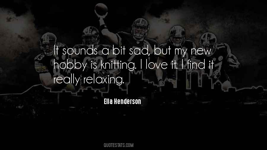 Ella Henderson Quotes #1214533