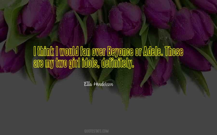 Ella Henderson Quotes #1407536