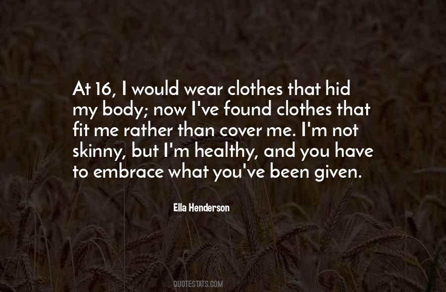 Ella Henderson Quotes #1469787