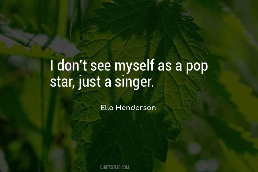 Ella Henderson Quotes #1545847