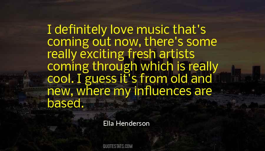 Ella Henderson Quotes #1865642