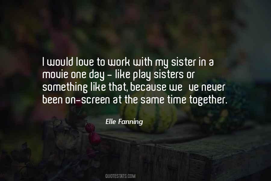 Elle Fanning Quotes #55432