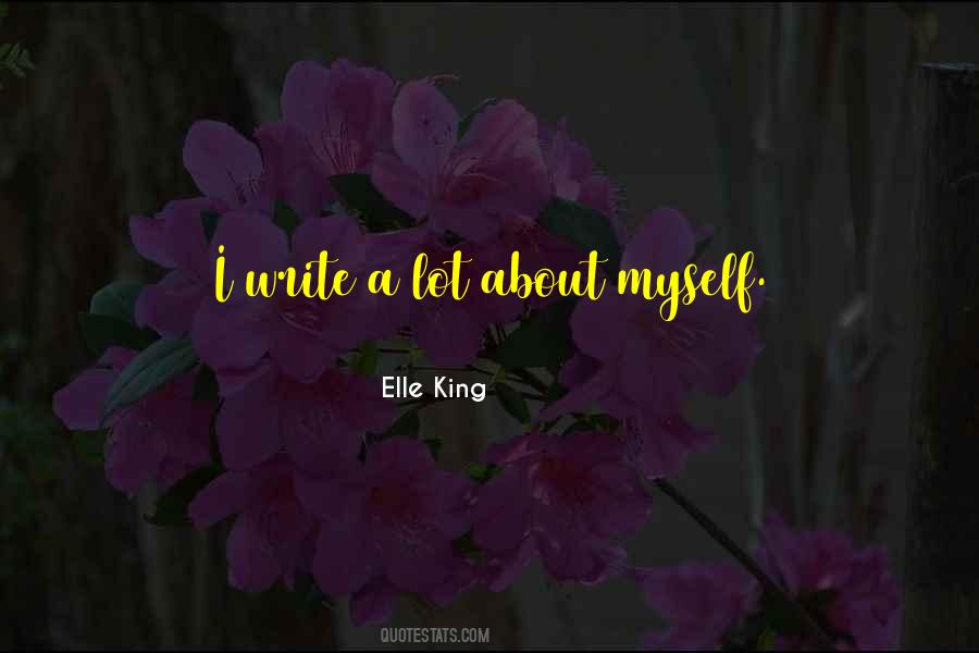 Elle King Quotes #1134838