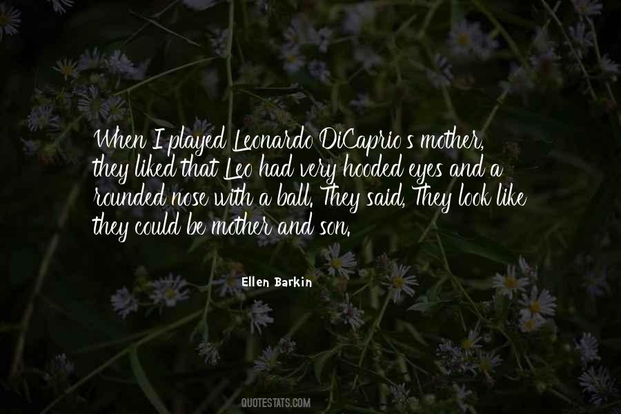 Ellen Barkin Quotes #841096