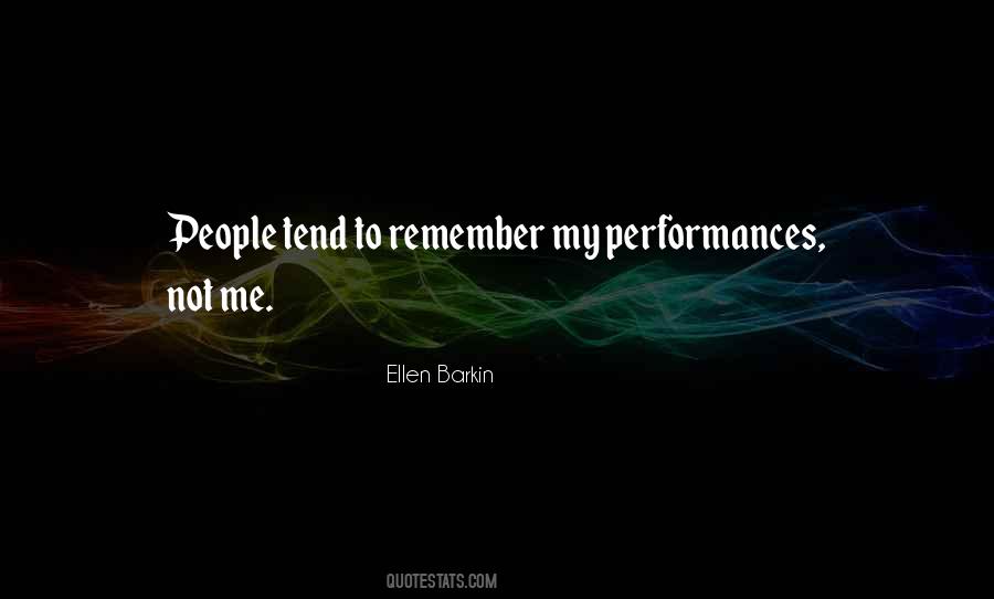 Ellen Barkin Quotes #985188