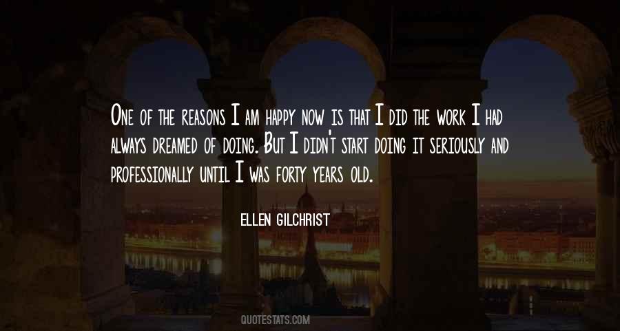 Ellen Gilchrist Quotes #1189309