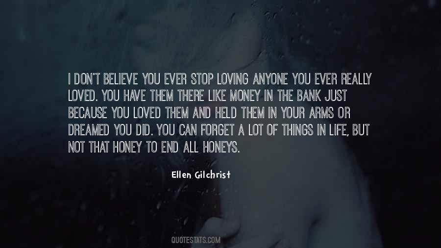 Ellen Gilchrist Quotes #685689