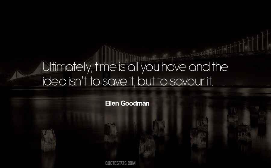 Ellen Goodman Quotes #1183955