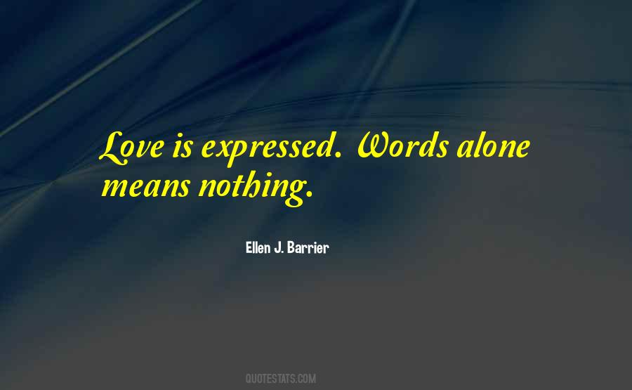 Ellen J Barrier Quotes #907603