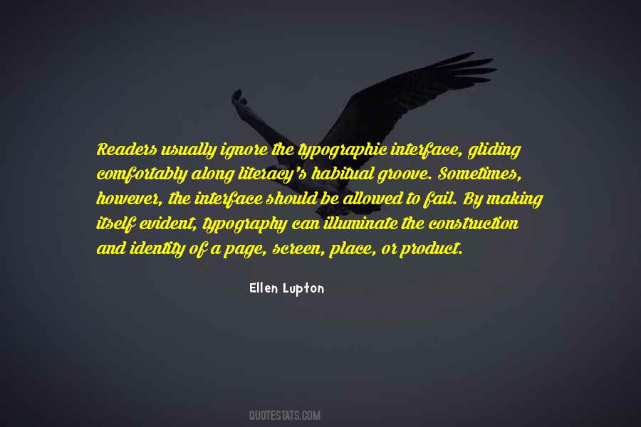 Ellen Lupton Quotes #1364312