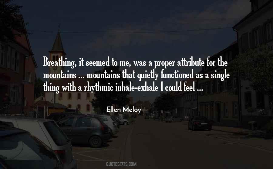 Ellen Meloy Quotes #166507