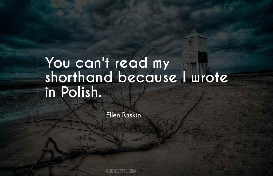 Ellen Raskin Quotes #1717430