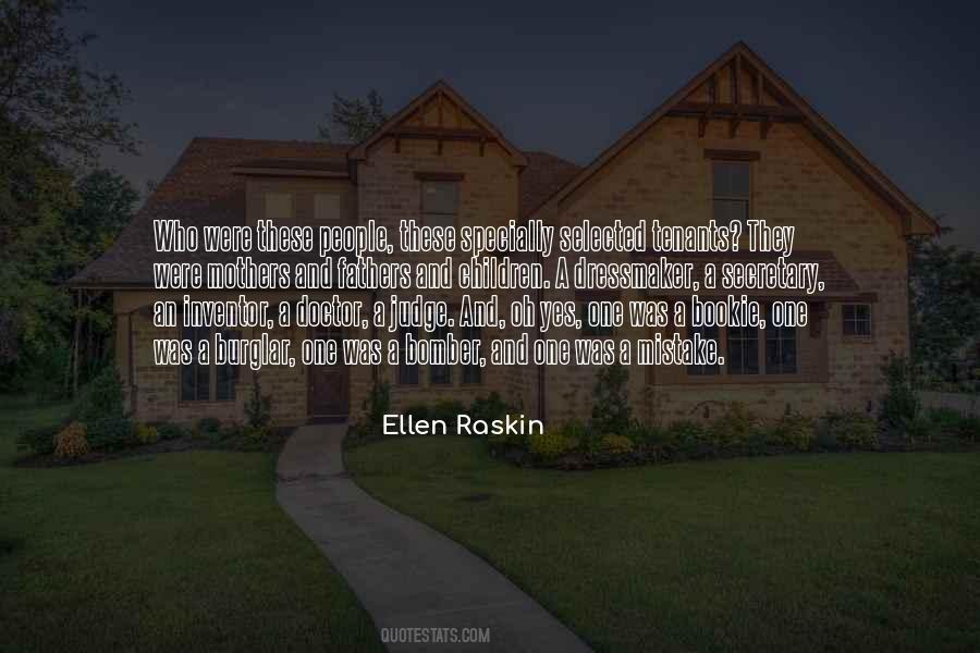 Ellen Raskin Quotes #254016