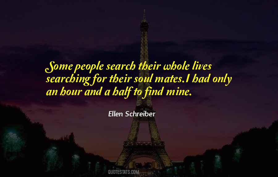 Ellen Schreiber Quotes #1547656