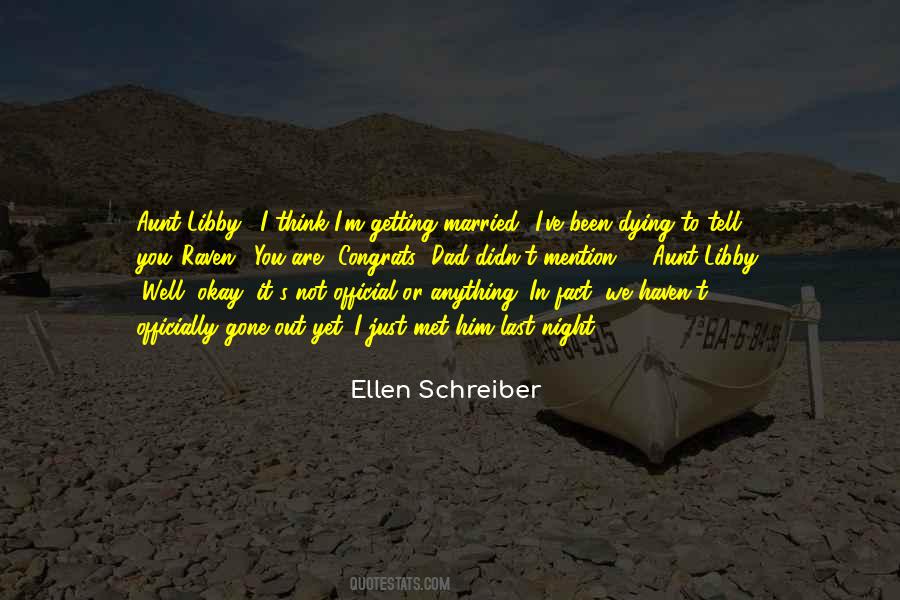 Ellen Schreiber Quotes #1695158