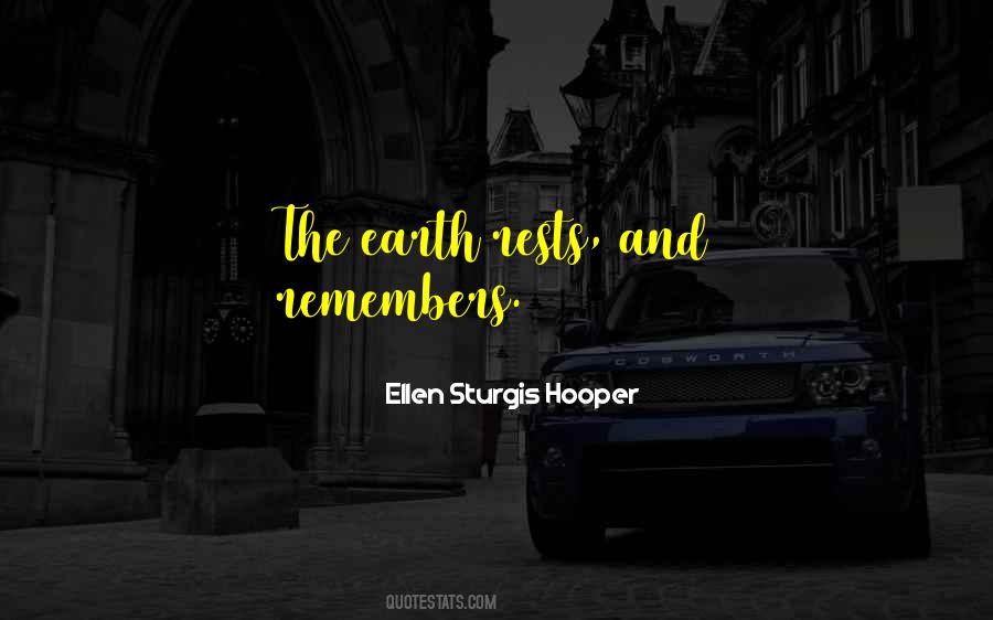 Ellen Sturgis Hooper Quotes #342037