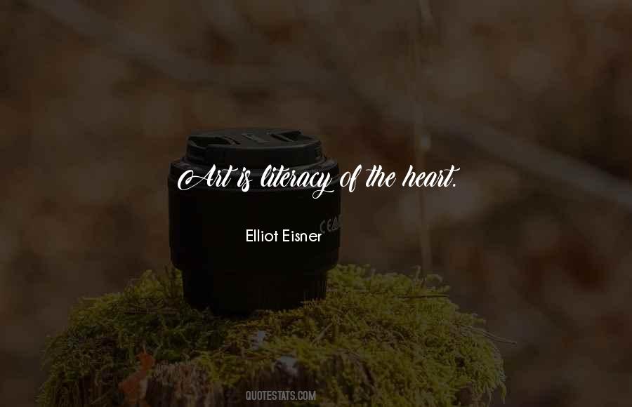 Elliot W Eisner Quotes #301320