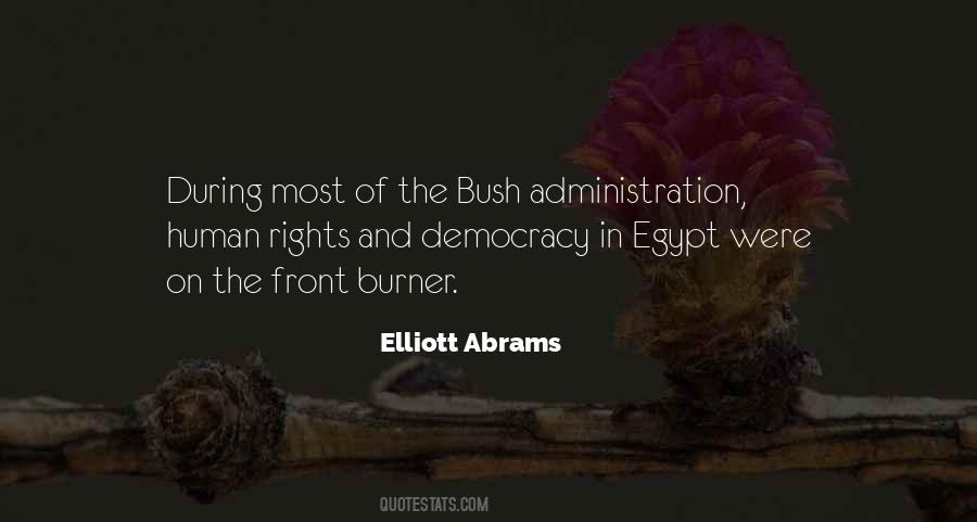 Elliott Abrams Quotes #525323